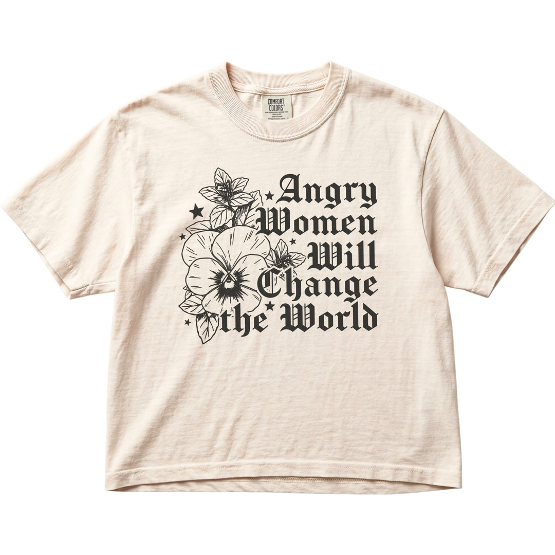 Angry Women Will Change The World Women&