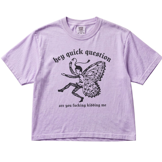 Hey Quick Question Are You Fucking Kidding Me Women&