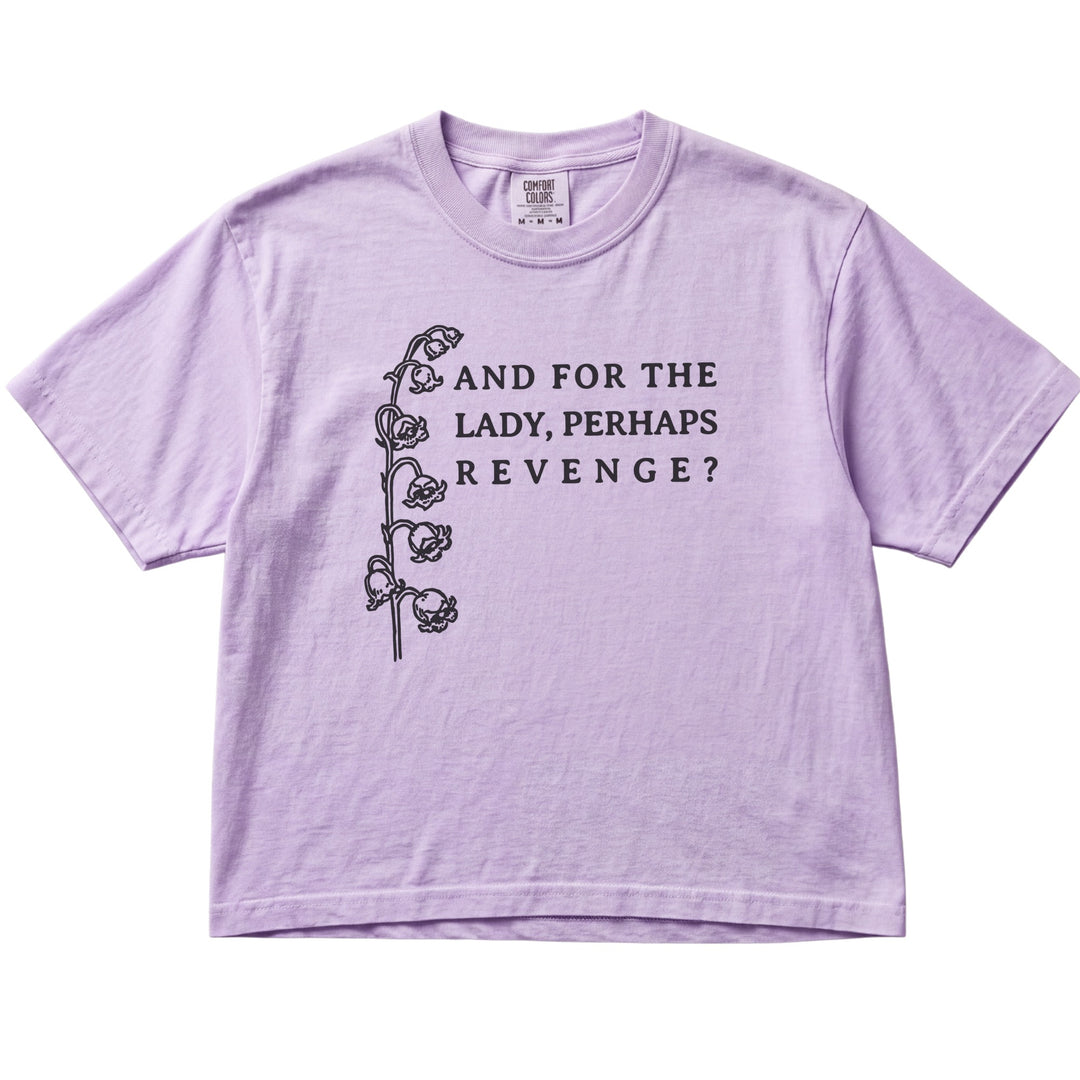 And For The Lady, Perhaps Revenge? Women&