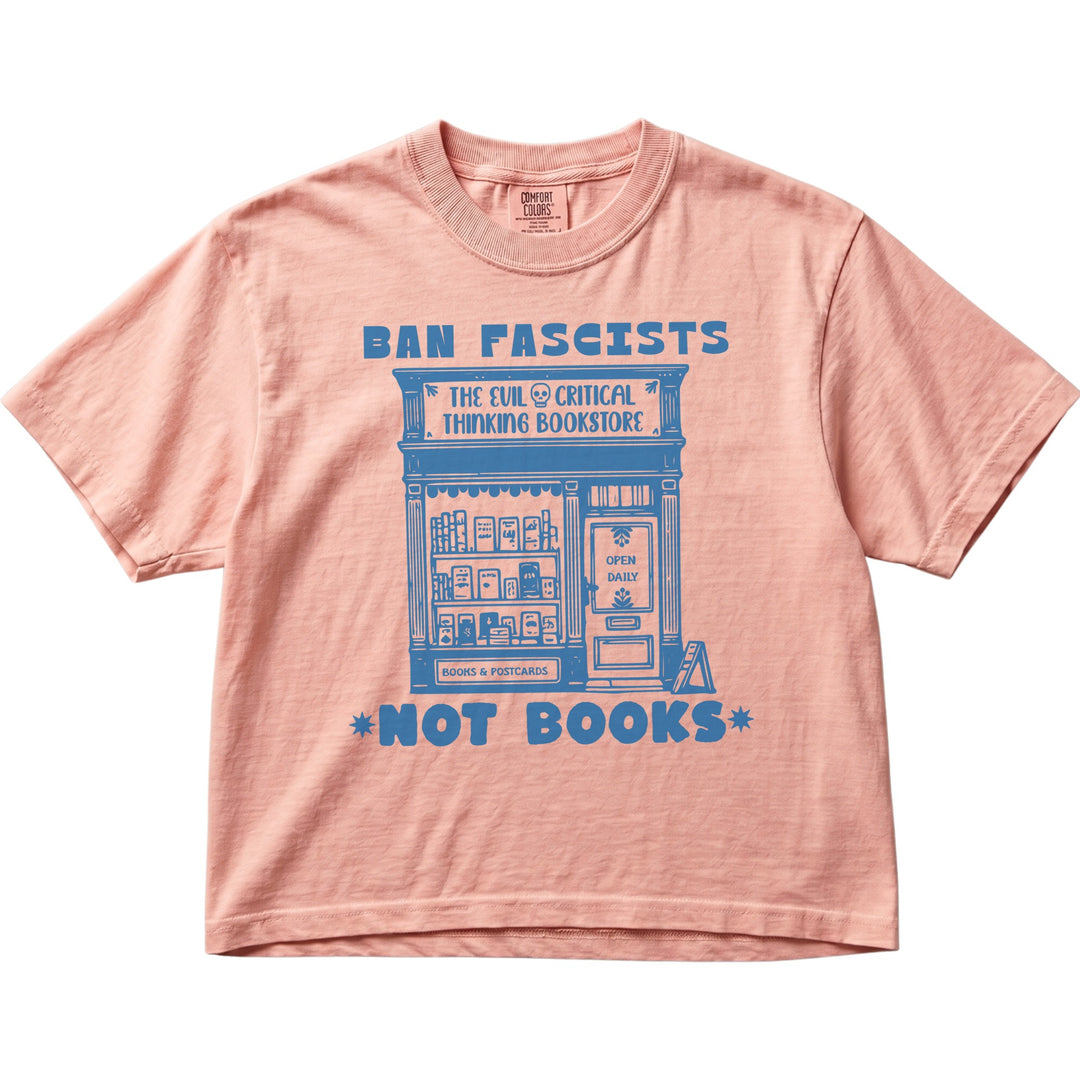 Ban Fascists Not Books Bookstore Women&