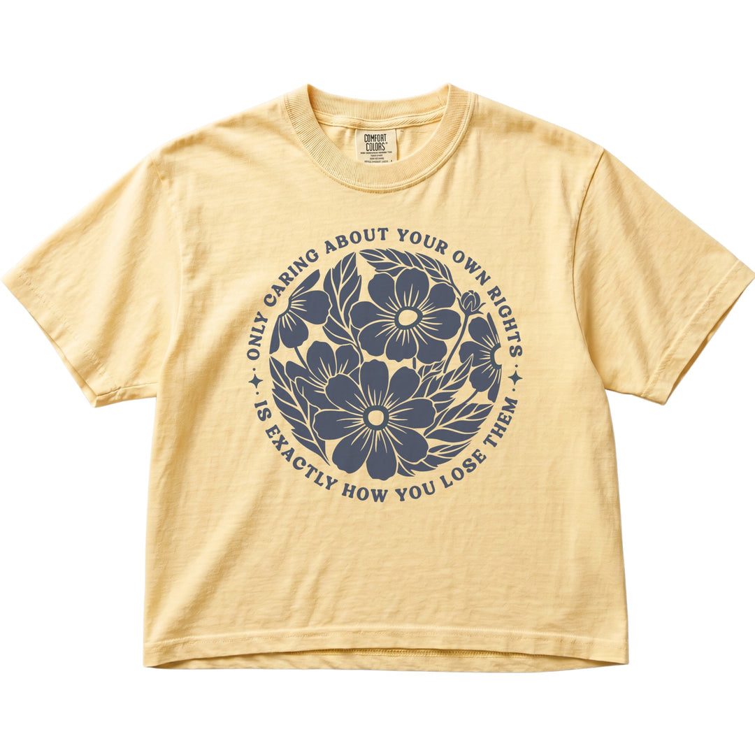 Only Caring About Your Own Rights Floral Women&