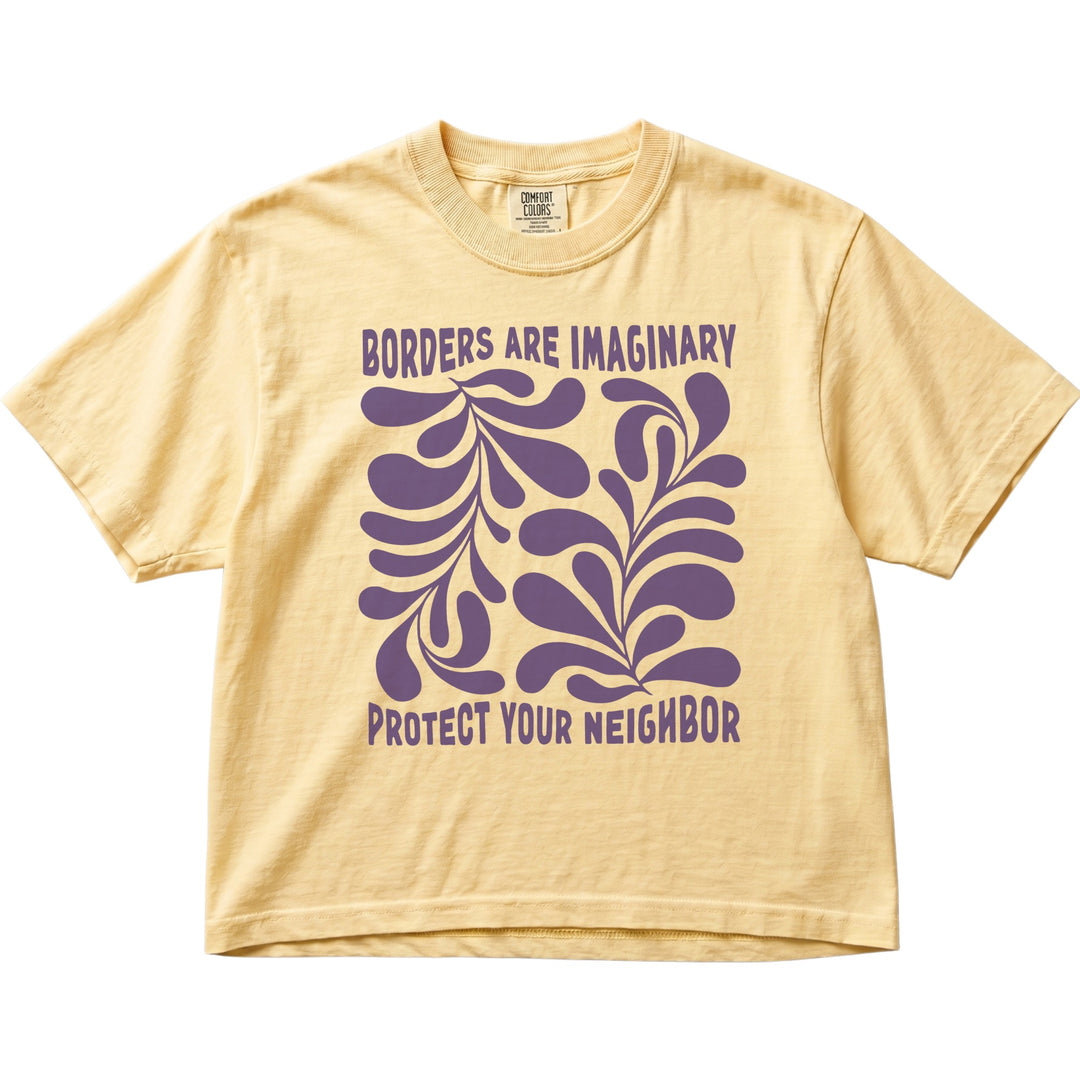 Borders Are Imaginary Protect Your Neighbor Women&