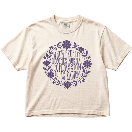 When Cruelty Becomes Normal Compassion Looks Radical Women&