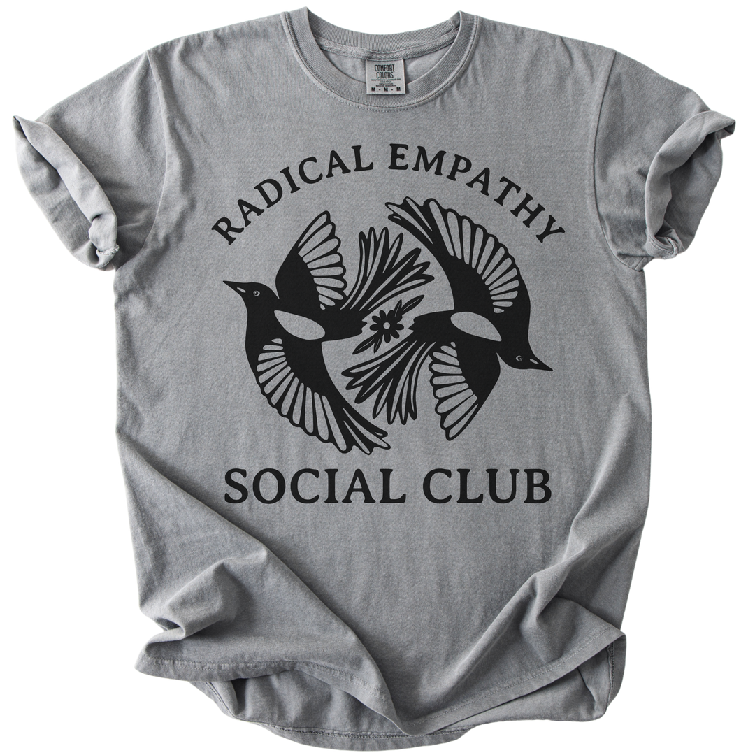 Radical Empathy Social Club Tee