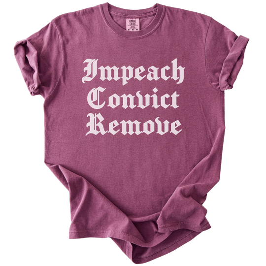 Impeach Convict Remove Tee