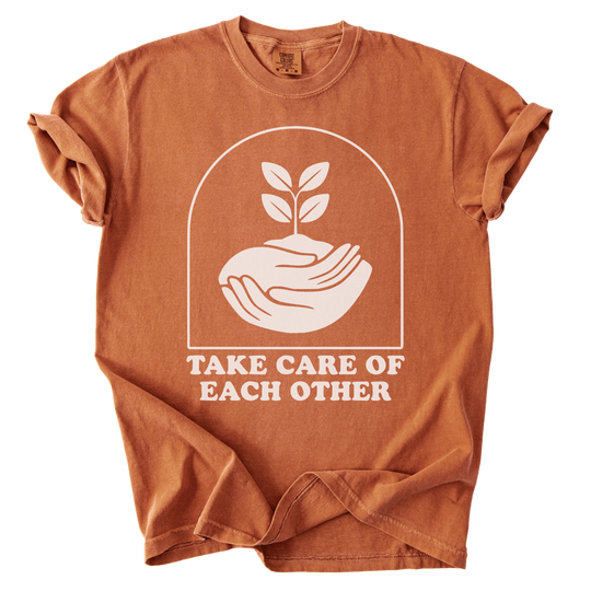 Take Care of Each Other Tee