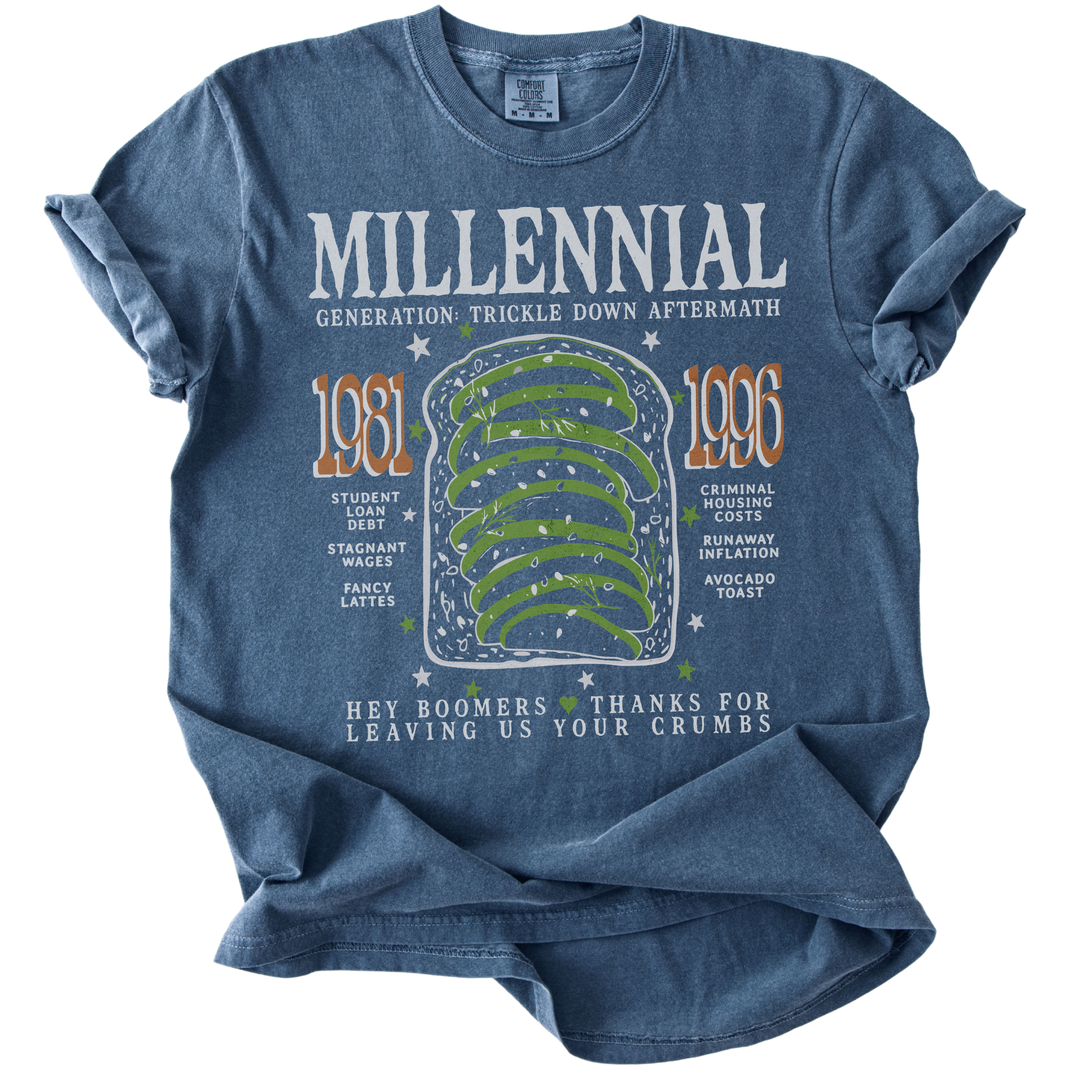 Millennial Generation: Trickle Down Aftermath Tee