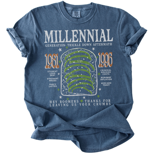 Millennial Generation: Trickle Down Aftermath Tee