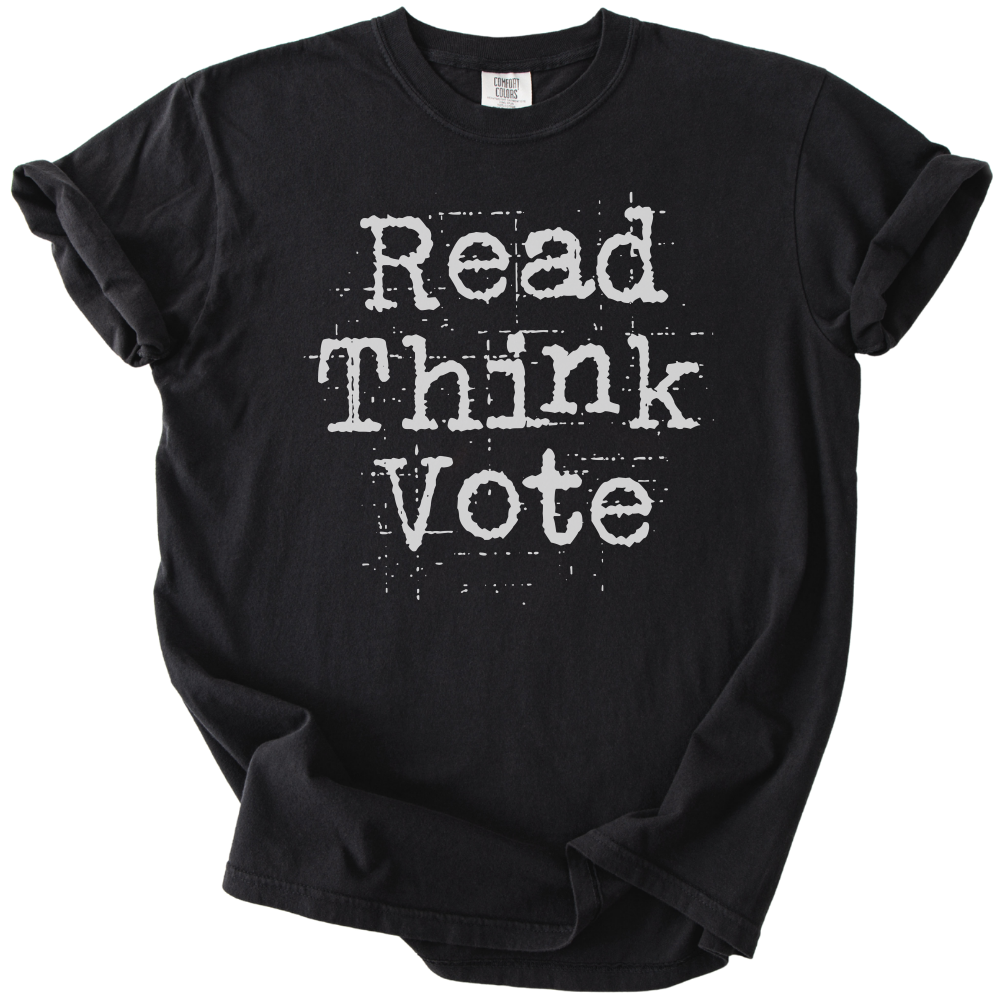 Read Think Vote Tee