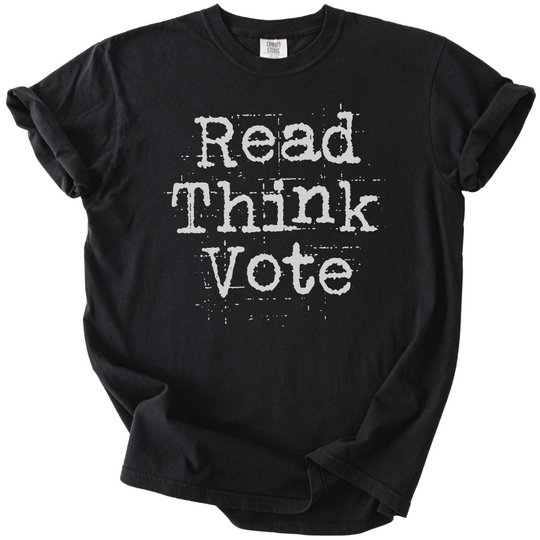 Read Think Vote Tee