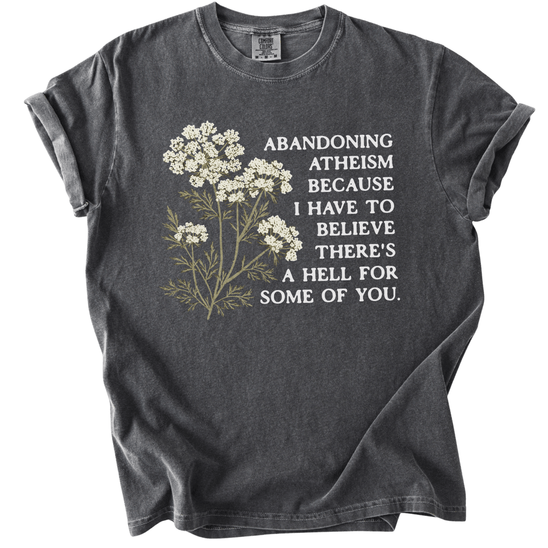 Abandoning Atheism Floral Tee - The Rogue Petal Co. - T-Shirt