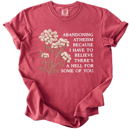 Abandoning Atheism Floral Tee - The Rogue Petal Co. - T-Shirt