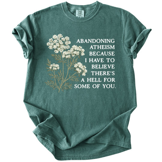 Abandoning Atheism Floral Tee - The Rogue Petal Co. - T-Shirt