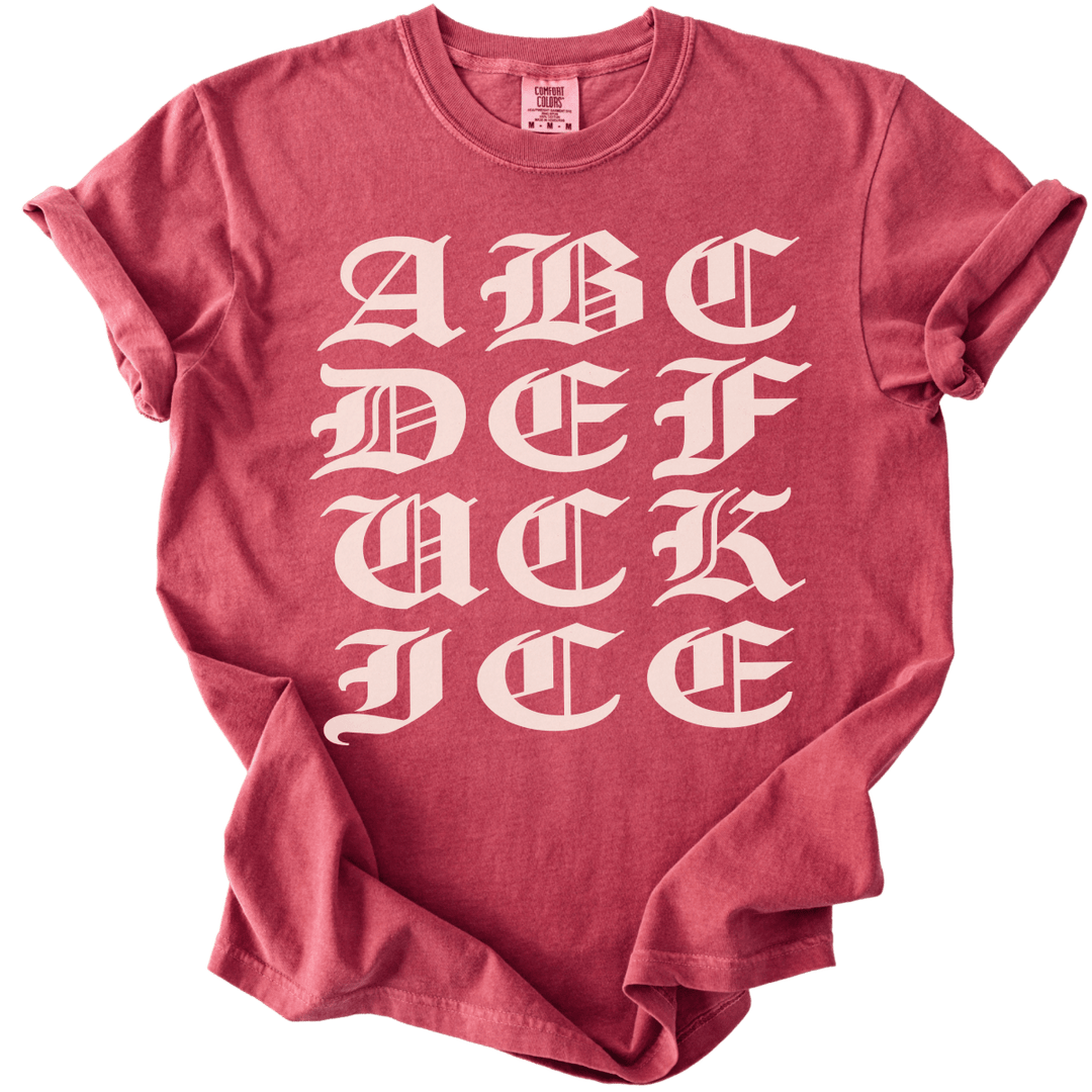 ABCDE FUCK ICE Blackletter Tee - The Rogue Petal Co. - T-Shirt