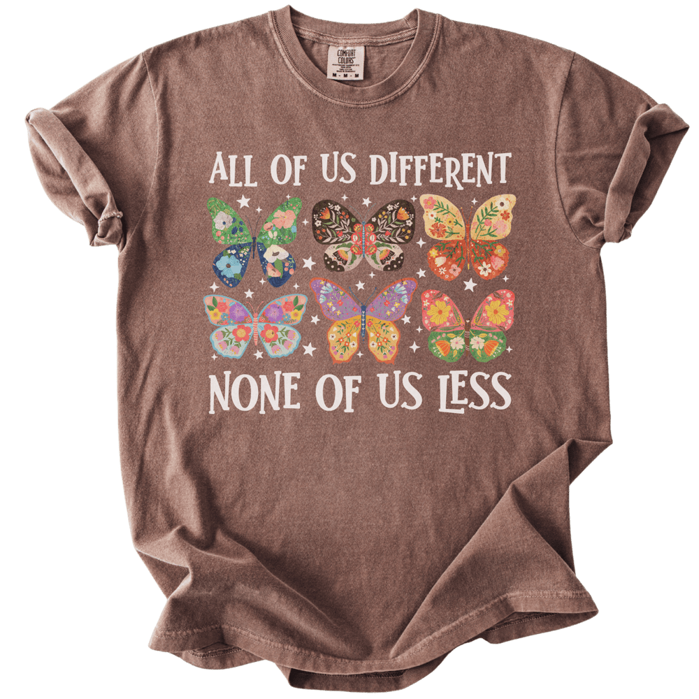 All Of Us Different None Of Us Less Tee - The Rogue Petal Co. - T-Shirt
