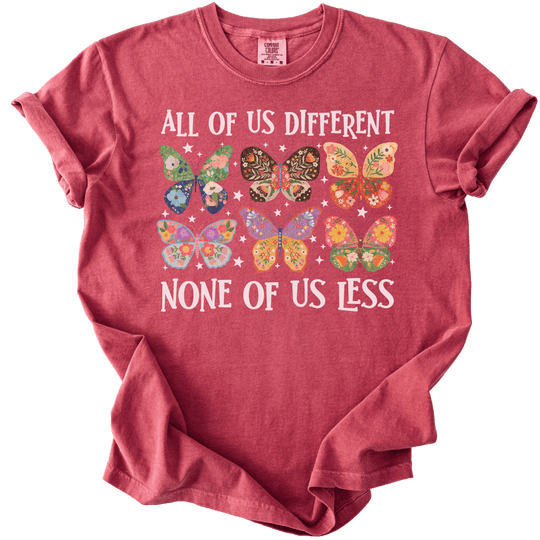 All Of Us Different None Of Us Less Tee - The Rogue Petal Co. - T-Shirt