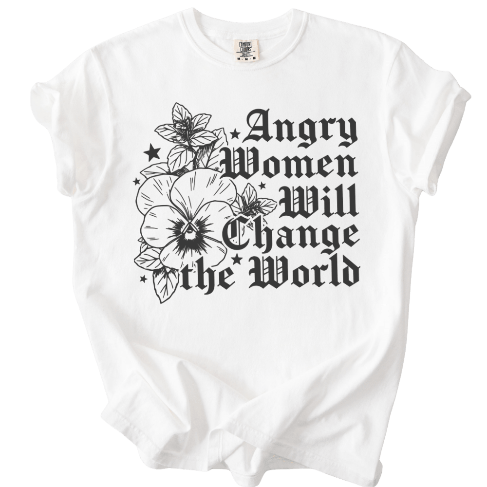 Angry Women Will Change The World Tee - The Rogue Petal Co. - T-Shirt