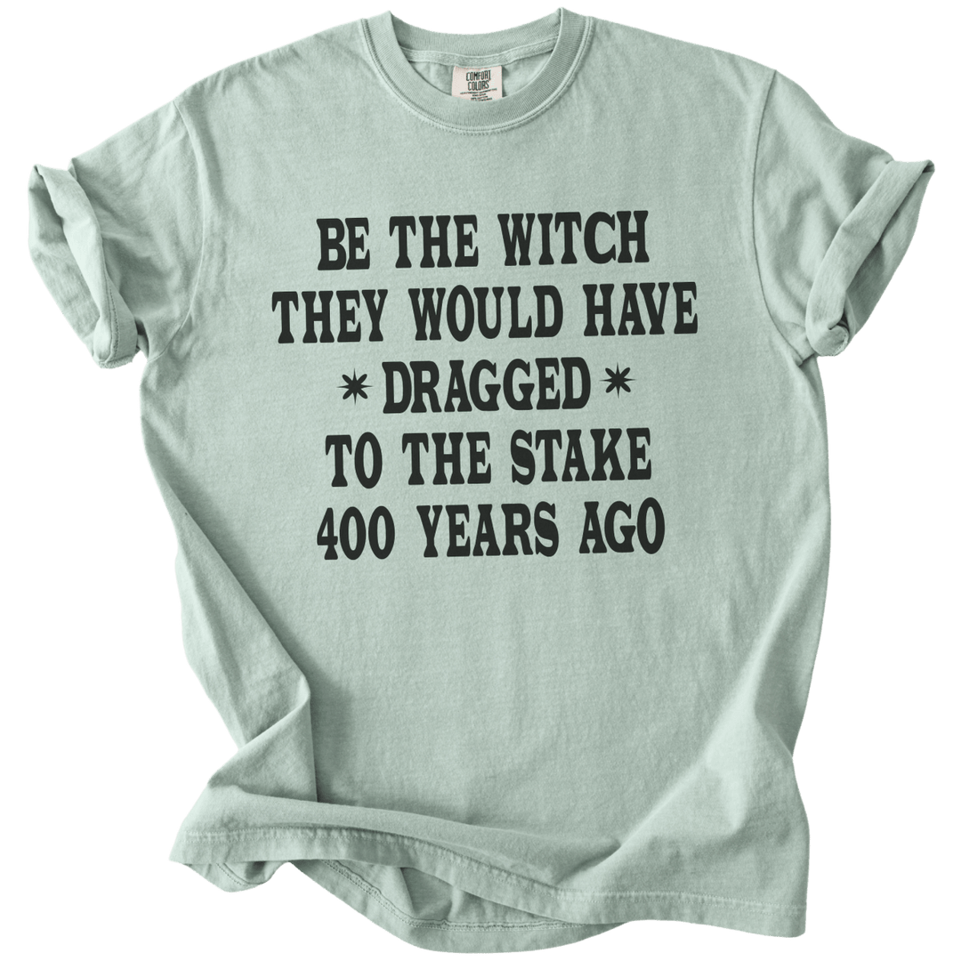 Be The Witch Tee - The Rogue Petal Co. - T-Shirt