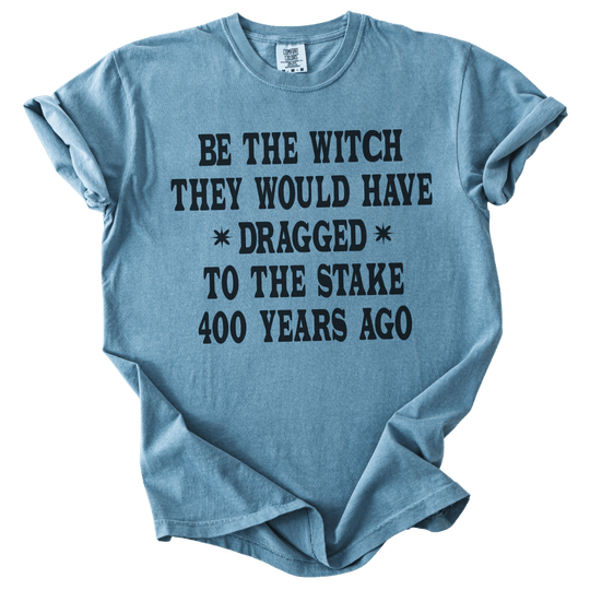 Be The Witch Tee - The Rogue Petal Co. - T-Shirt
