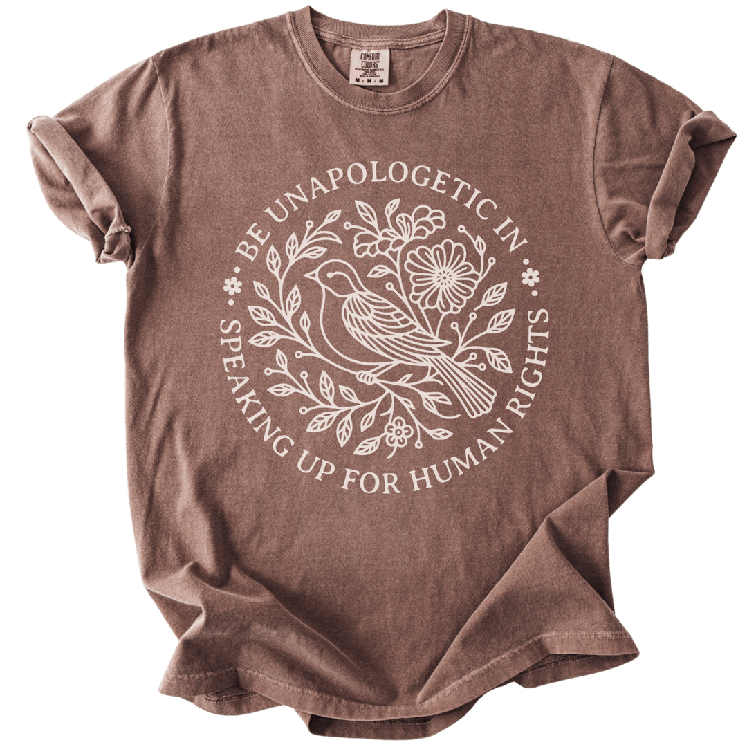 Be Unapologetic in Speaking Up for Human Rights Tee - The Rogue Petal Co. - T-Shirt