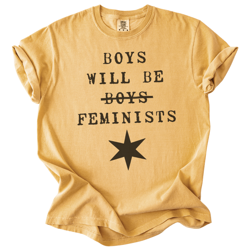 Boys Will Be Boys Feminists Tee - The Rogue Petal Co. - T-Shirt