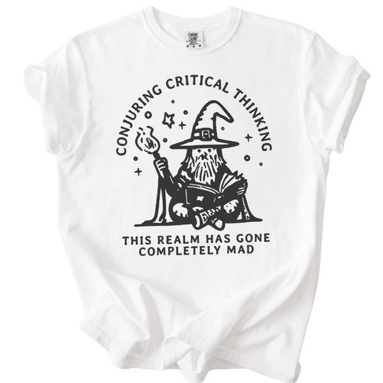 Conjuring Critical Thinking Wizard Tee - The Rogue Petal Co. -