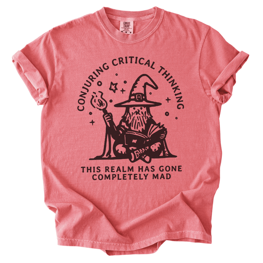 Conjuring Critical Thinking Wizard Tee - The Rogue Petal Co. -