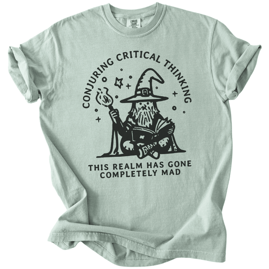 Conjuring Critical Thinking Wizard Tee - The Rogue Petal Co. -