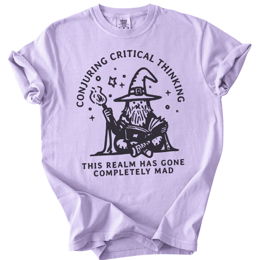 Conjuring Critical Thinking Wizard Tee - The Rogue Petal Co. -
