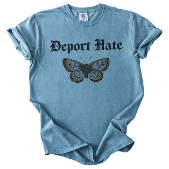 Deport Hate Butterfly Tee - The Rogue Petal Co. - T-Shirt