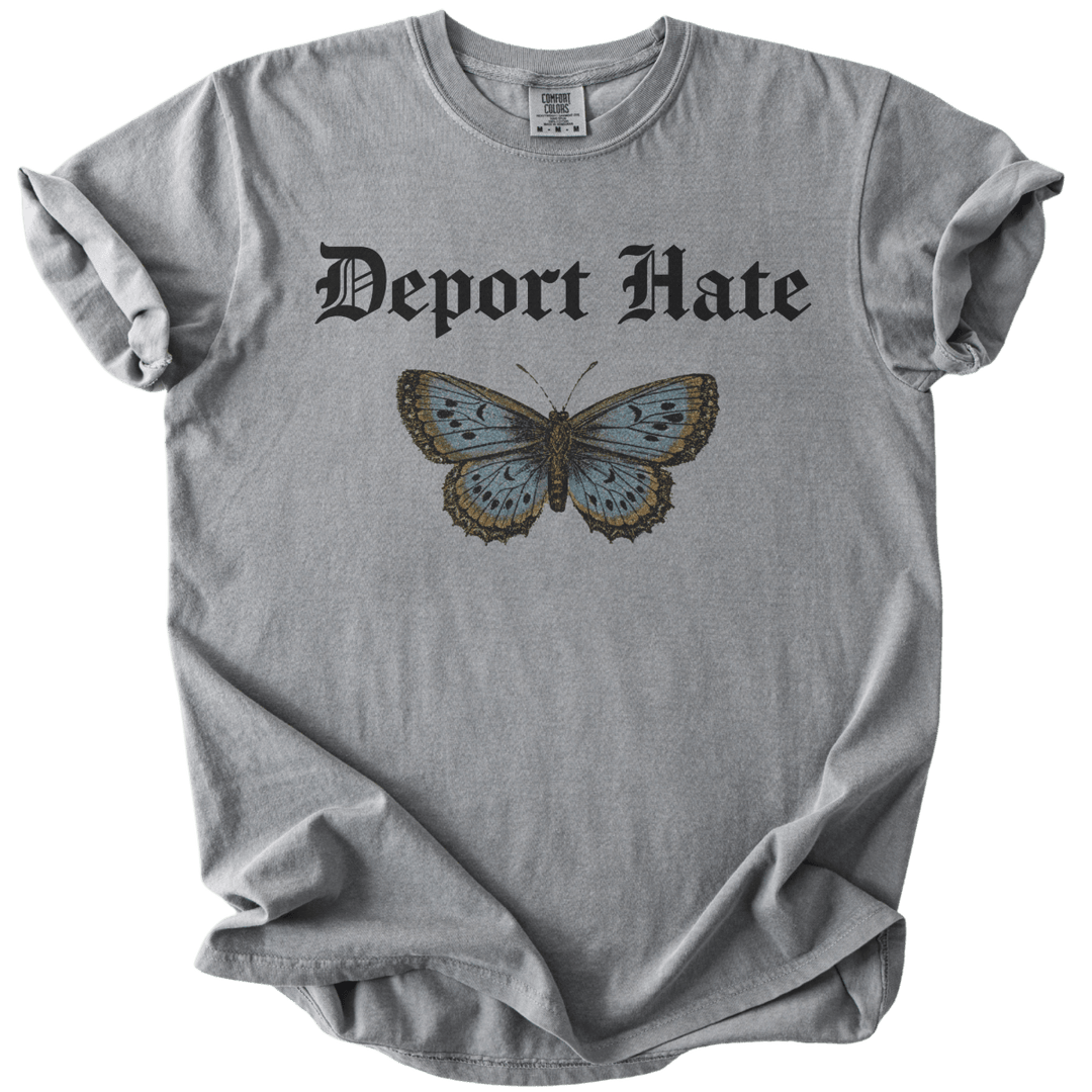 Deport Hate Butterfly Tee - The Rogue Petal Co. - T-Shirt