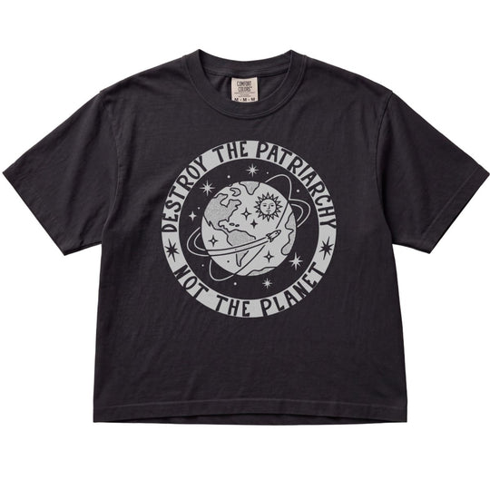 Destroy The Patriarchy Not The Planet Women&