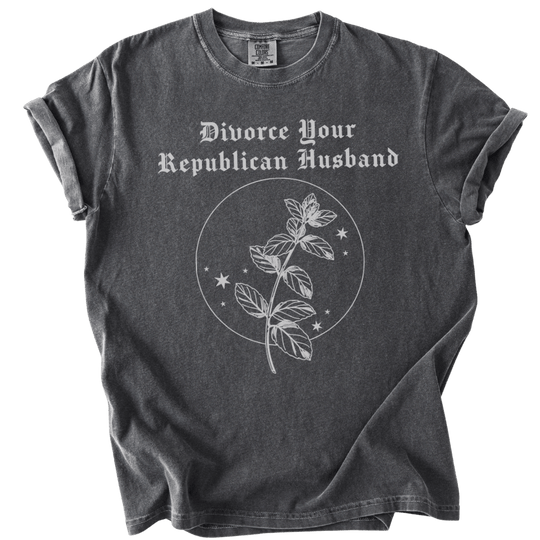 Divorce Your Republican Husband Tee - The Rogue Petal Co. - T-Shirt