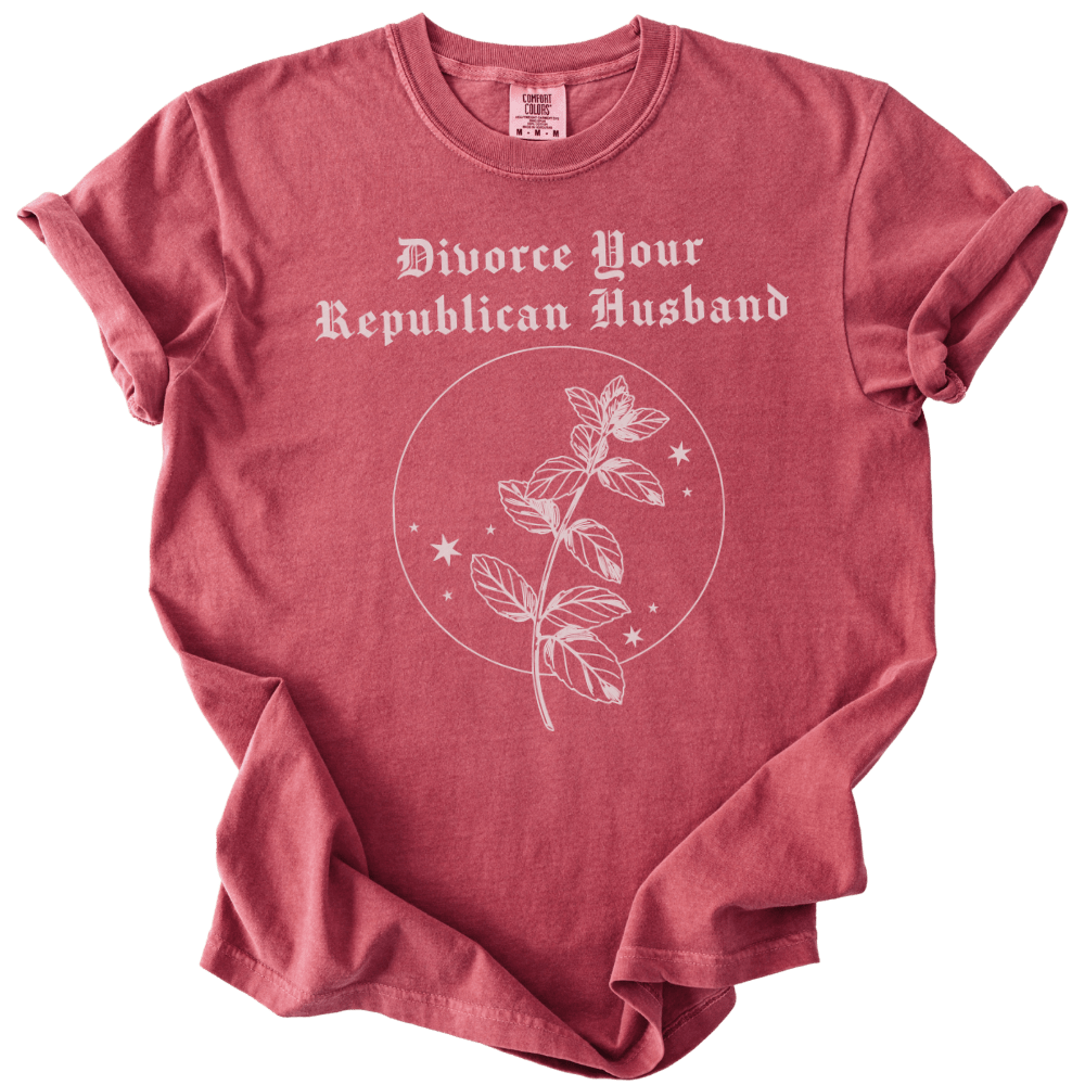 Divorce Your Republican Husband Tee - The Rogue Petal Co. - T-Shirt