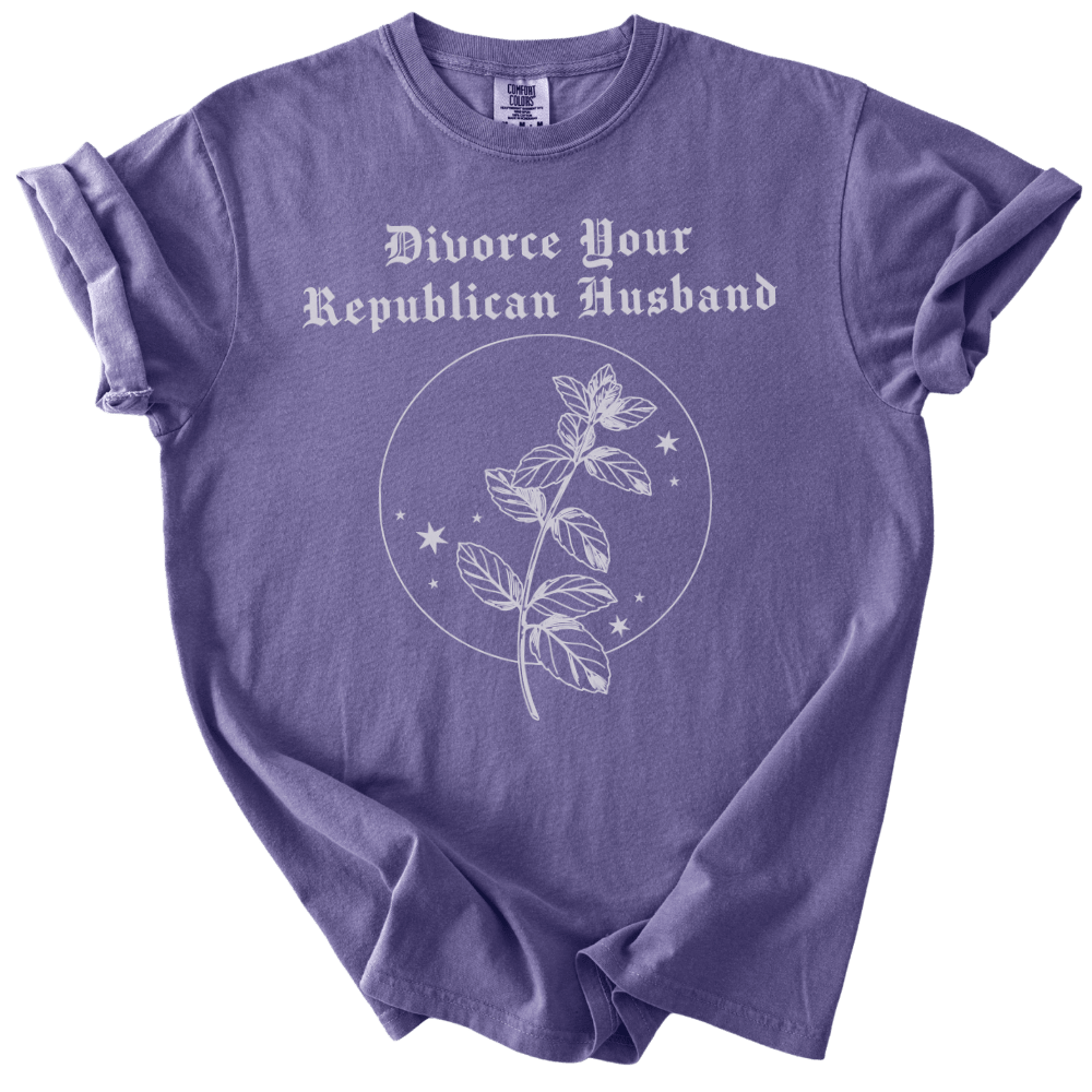 Divorce Your Republican Husband Tee - The Rogue Petal Co. - T-Shirt