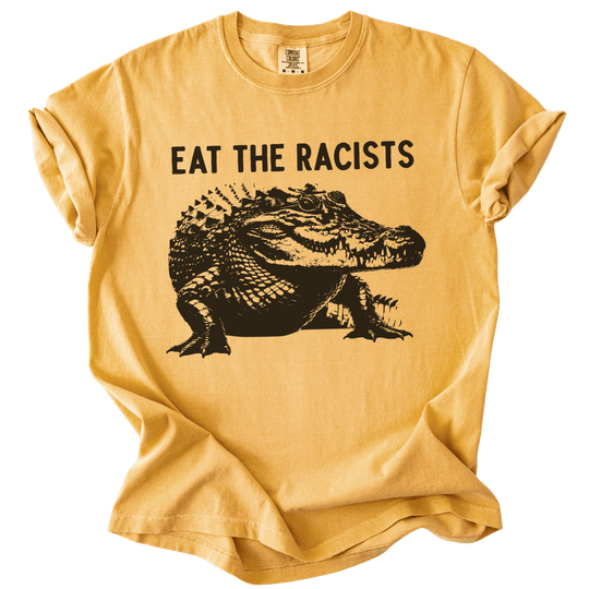 Eat The Racists Alligator Tee - The Rogue Petal Co. - T-Shirt