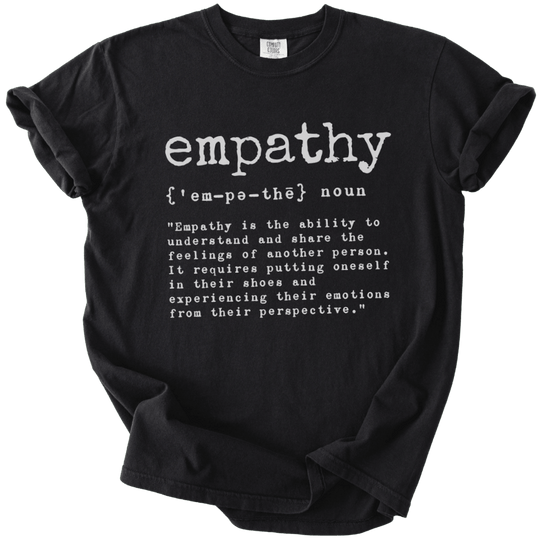 Empathy Definition Tee - The Rogue Petal Co. - T-Shirt