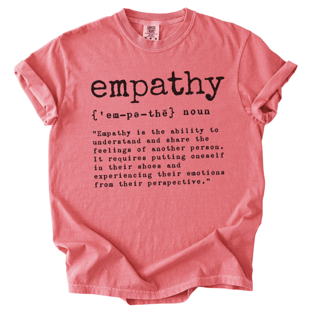 Empathy Definition Tee - The Rogue Petal Co. - T-Shirt