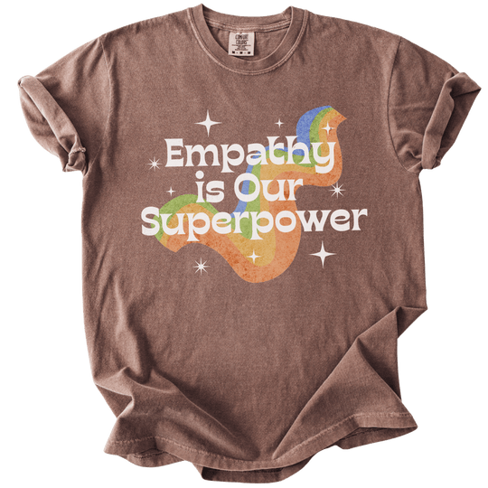 Empathy is Our Superpower Tee - The Rogue Petal Co. - T-Shirt