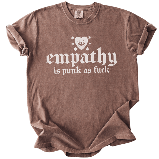 Empathy is Punk as Fuck Tee - The Rogue Petal Co. - T-Shirt