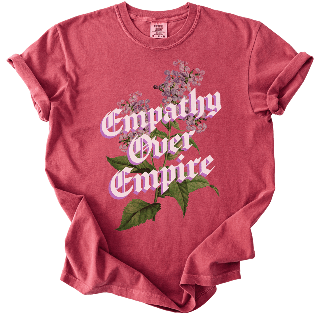 Empathy Over Empire Tee - The Rogue Petal Co. - T-Shirt
