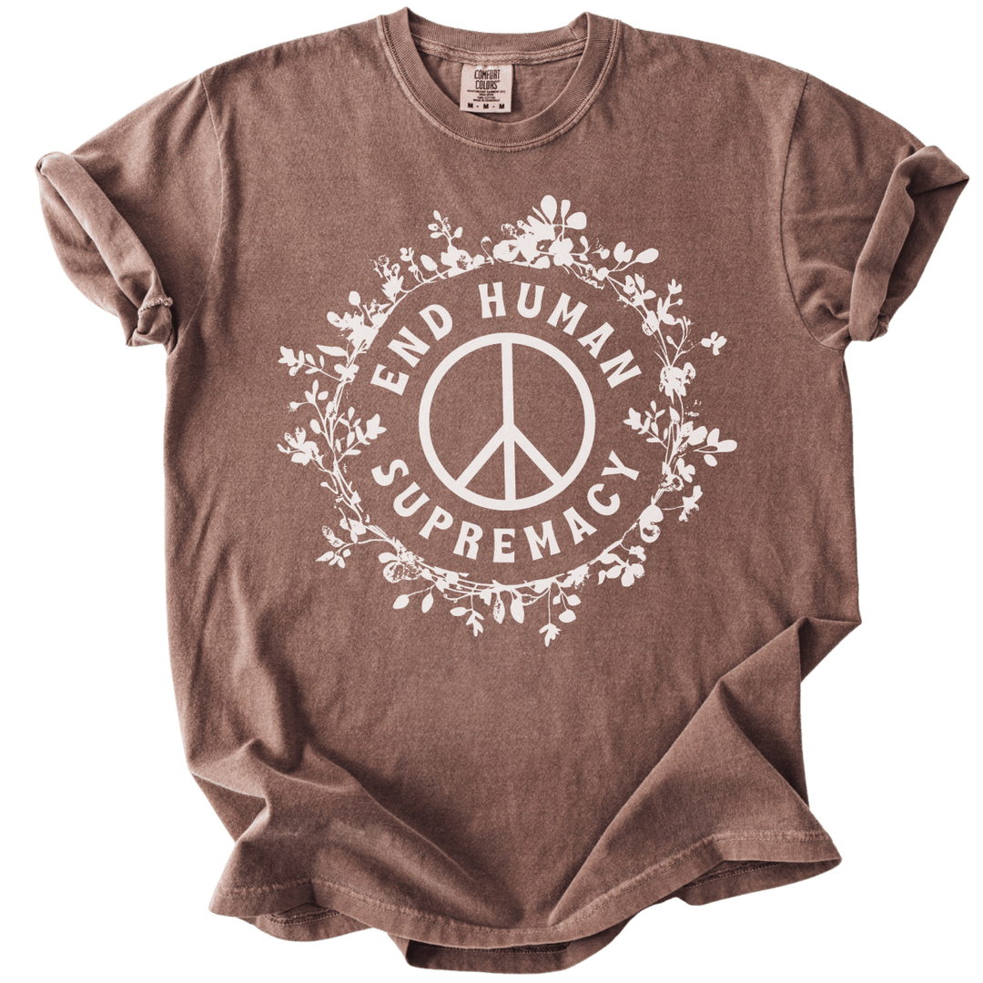 End Human Supremacy Tee - The Rogue Petal Co. - T-Shirt