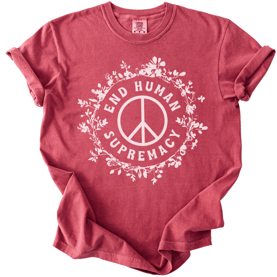 End Human Supremacy Tee - The Rogue Petal Co. - T-Shirt