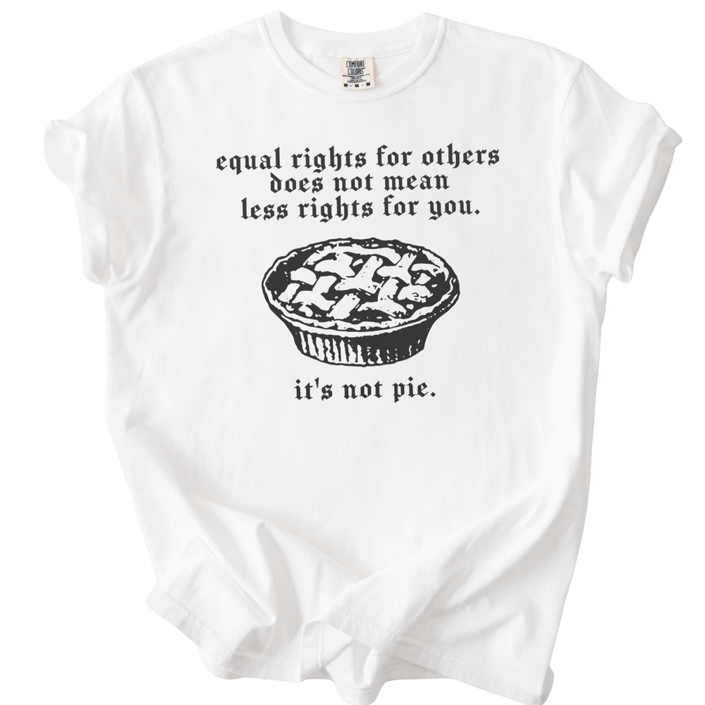 Equal Rights for Other Pie RBG Quote Tee - The Rogue Petal Co. - T-Shirt