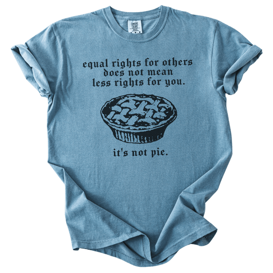 Equal Rights for Other Pie RBG Quote Tee - The Rogue Petal Co. - T-Shirt
