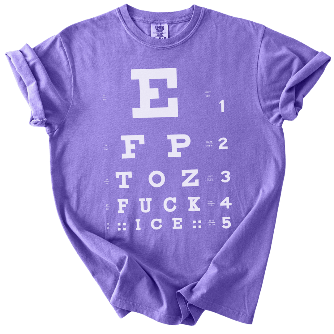 Eye Exam Subtle Fuck ICE Tee - The Rogue Petal Co. - T-Shirt