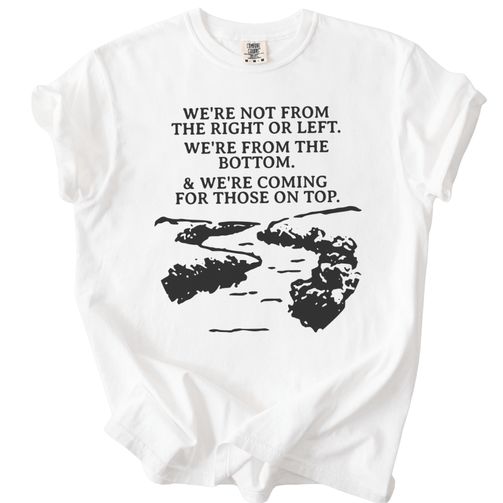 From The Bottom Tee - The Rogue Petal Co. - T-Shirt