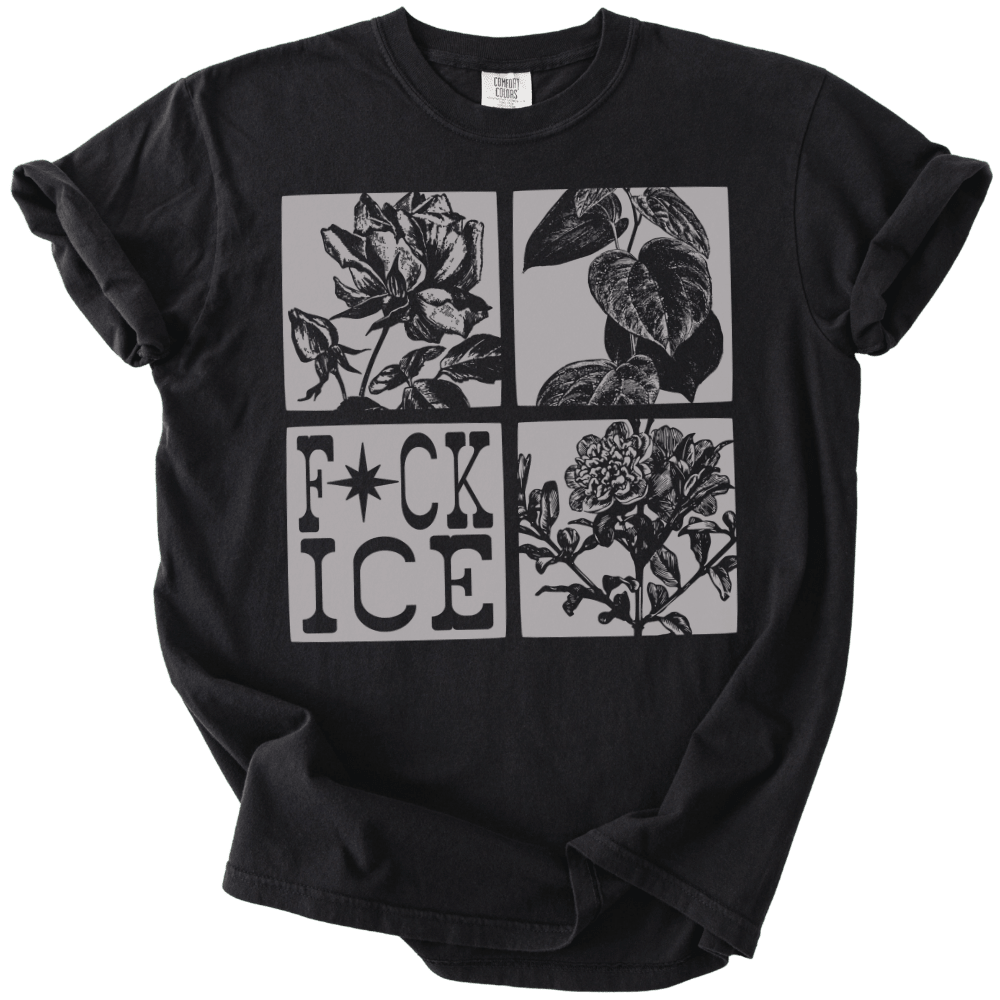 F*UCK ICE Botanical Tee - The Rogue Petal Co. - T-Shirt