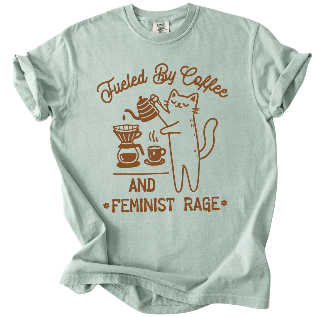 Fueled by Coffee &amp; Feminist Rage Tee - The Rogue Petal Co. - T-Shirt