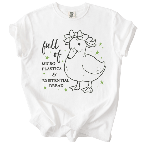 Full of Microplastics &amp; Existential Dread Duck Tee - The Rogue Petal Co. - T-Shirt